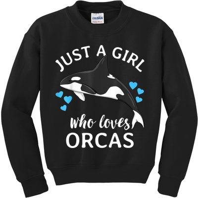 Just A Girl Who Loves Orcas Killer Whales Sea Ocean Kids Sweatshirt