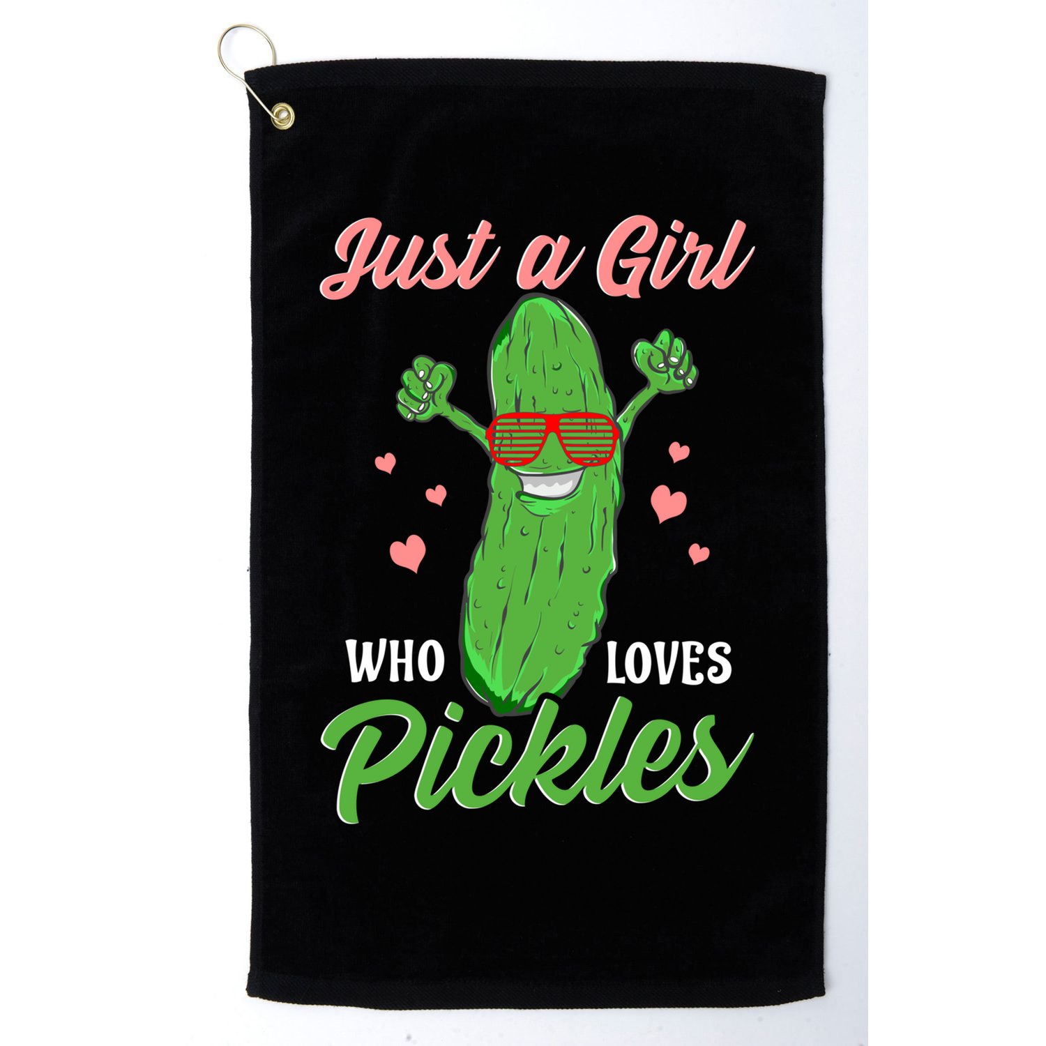 Just A Girl Who Loves Pickles Cute Pickle Food Party Cool Gift Golf Towel