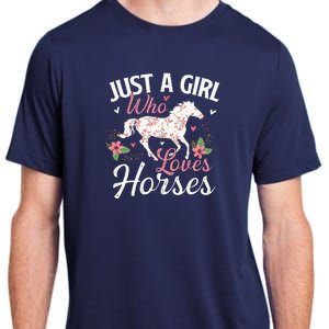 Just A Girl Who Loves Horses Horse Animal Lover Horseman Adult ChromaSoft Performance T-Shirt