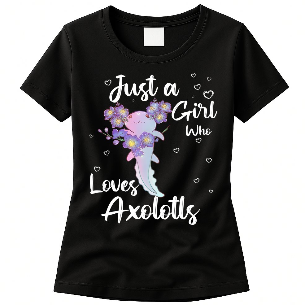 Just A Girl Who Loves Axolotls Womens T-Shirt