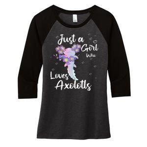 Just A Girl Who Loves Axolotls Women's Tri-Blend 3/4-Sleeve Raglan Shirt