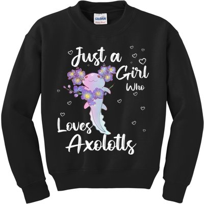 Just A Girl Who Loves Axolotls Kids Sweatshirt