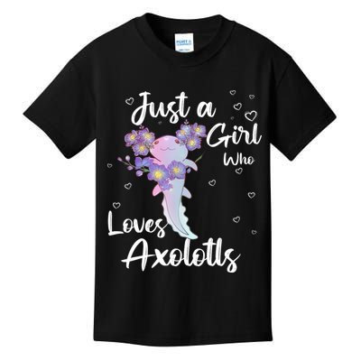 Just A Girl Who Loves Axolotls Kids T-Shirt