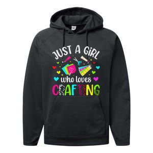 Just A Girl Who Loves Crafting Crafter Craft Performance Fleece Hoodie