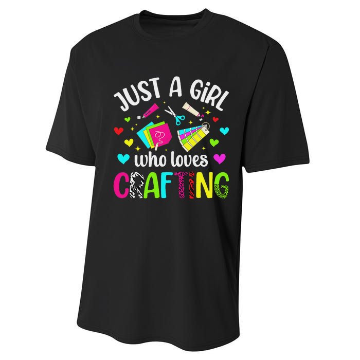 Just A Girl Who Loves Crafting Crafter Craft Performance Sprint T-Shirt