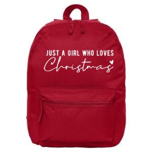 Just A Girl Who Loves Christmas Cute Gift 16 in Basic Backpack