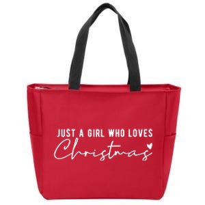 Just A Girl Who Loves Christmas Cute Gift Zip Tote Bag