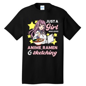 Just A Girl Who Loves Anime, Ra And Sketching Kawaii Tall T-Shirt