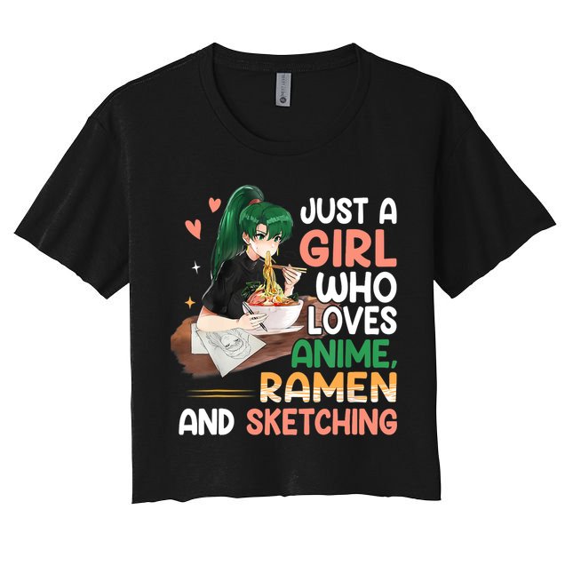 Just A Girl Who Loves Anime Ramen And Sketching Girls Ns T Crop Top