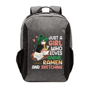 Just A Girl Who Loves Anime Ramen And Sketching Girls Ns T Vector Backpack