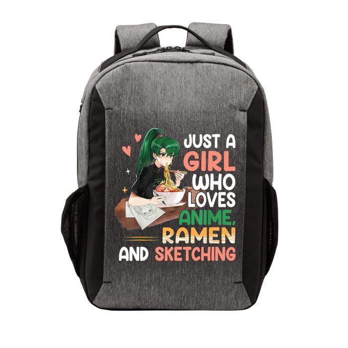 Just A Girl Who Loves Anime Ramen And Sketching Girls Ns T Vector Backpack