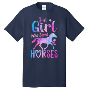 Just A Girl Who Loves Horses Riding Cute Horse Tall T-Shirt