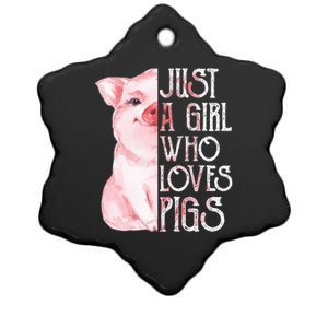 Just a Girl who Loves Pigs Funny Pig Farmer Gift Girl Wo Ceramic Star Ornament