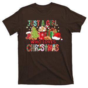 Just A Girl Who Loves Christmas Funny Design T-Shirt