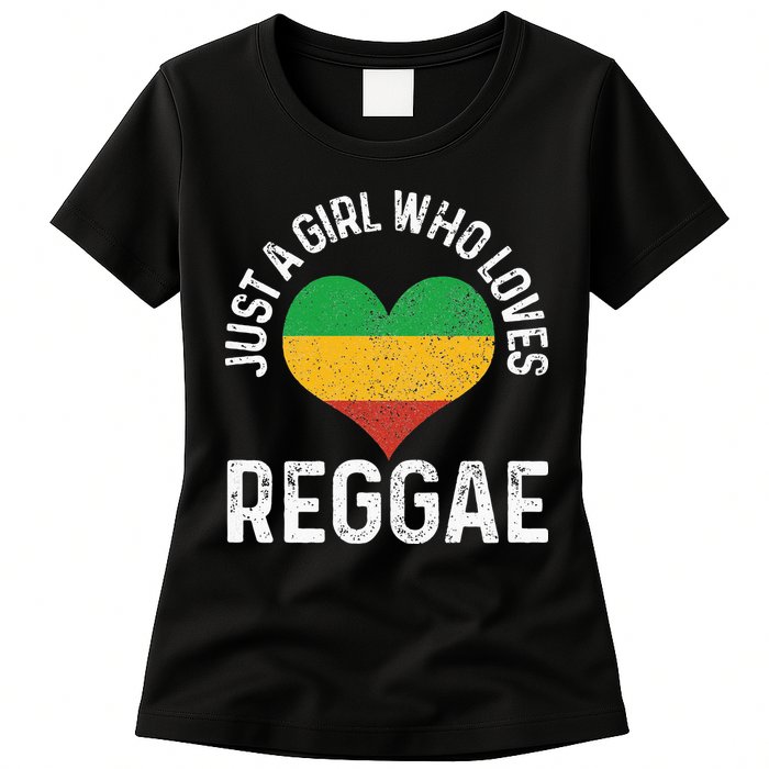 Just A Girl Who Loves Reggae Music Rastafari Rasta Gift Womens T-Shirt