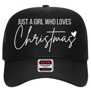 Just A Girl Who Loves Christmas High Crown Mesh Back Trucker Hat