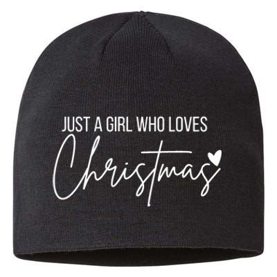 Just A Girl Who Loves Christmas Sustainable Beanie