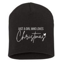 Just A Girl Who Loves Christmas Short Acrylic Beanie