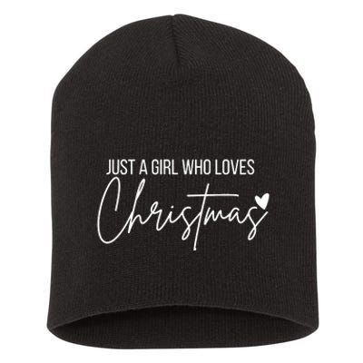 Just A Girl Who Loves Christmas Short Acrylic Beanie