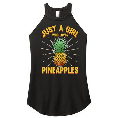 Just A Girl Who Loves Pineapple Cute Pineapple Teen Women’s Perfect Tri Rocker Tank