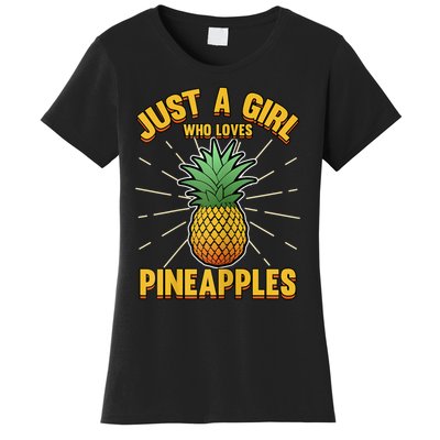 Just A Girl Who Loves Pineapple Cute Pineapple Teen Women's T-Shirt