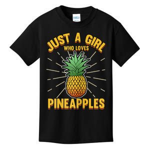 Just A Girl Who Loves Pineapple Cute Pineapple Teen Kids T-Shirt