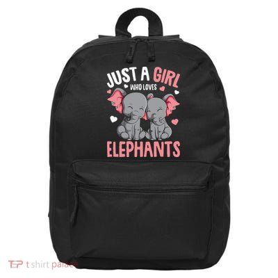 Just A Girl Who Loves Elephants Elephant Lover 16 in Basic Backpack