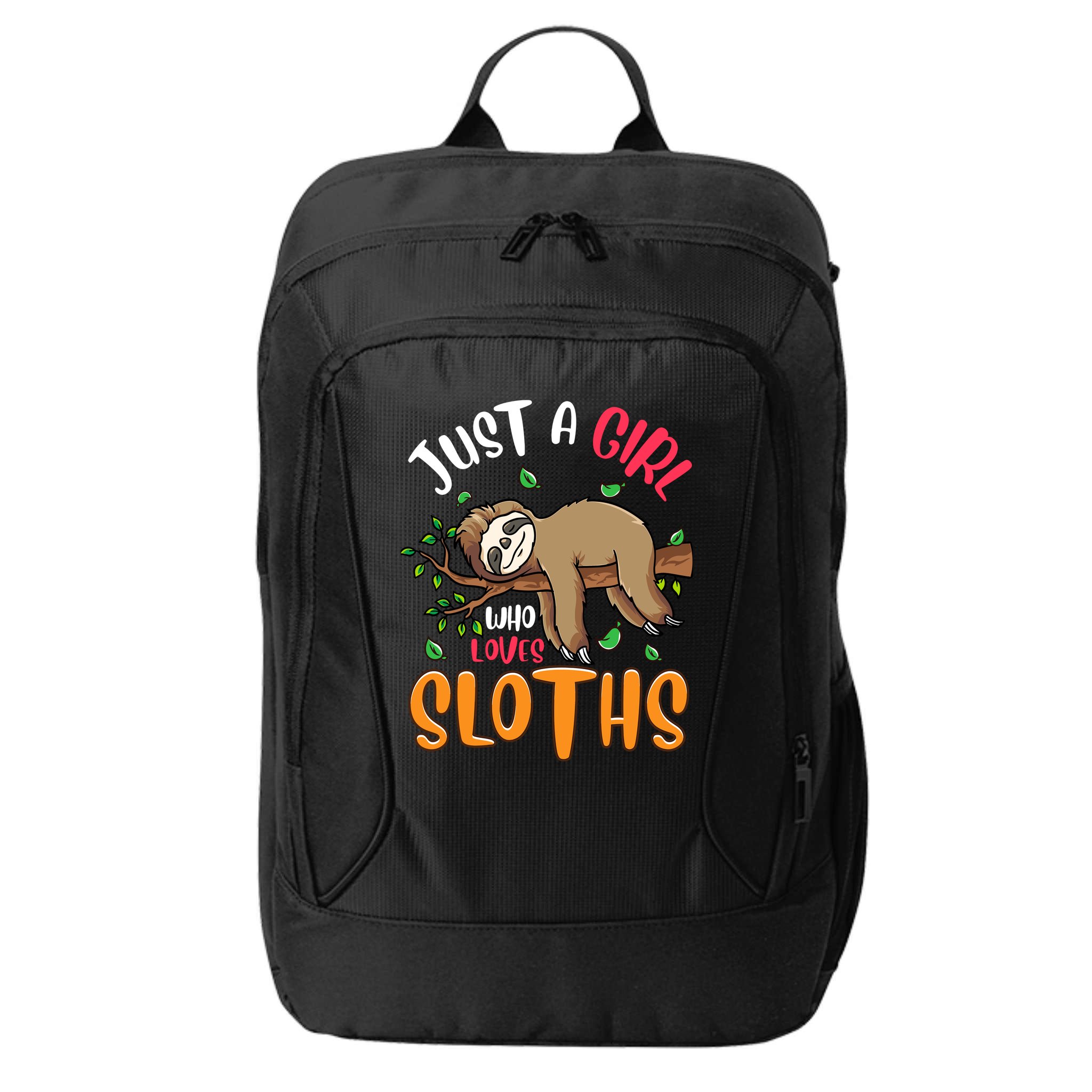 Just A Girl Who Loves Sloths Sloths For Girl City Backpack