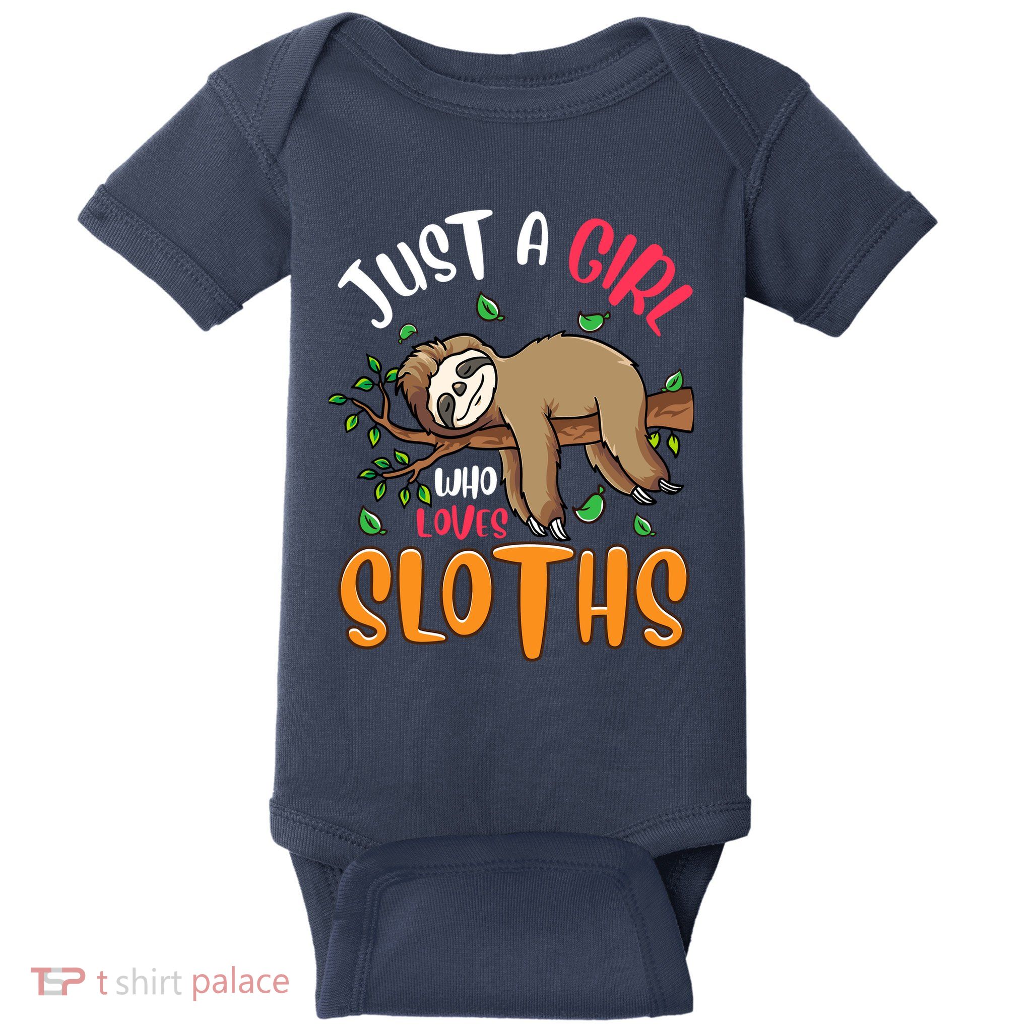 Just A Girl Who Loves Sloths Sloths For Girl Baby Bodysuit