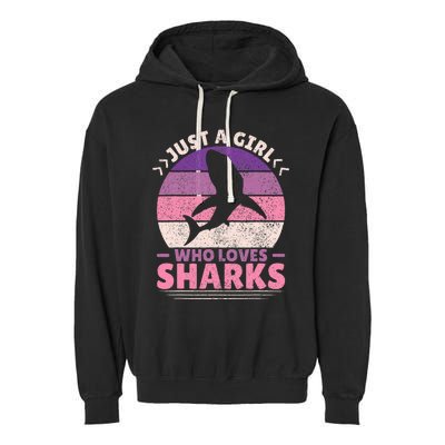 Just A Girl Who Loves Sharks Lover Shark Stuff Funny Shark Garment-Dyed Fleece Hoodie