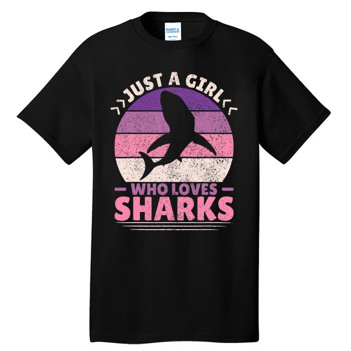 Just A Girl Who Loves Sharks Lover Shark Stuff Funny Shark Tall T-Shirt