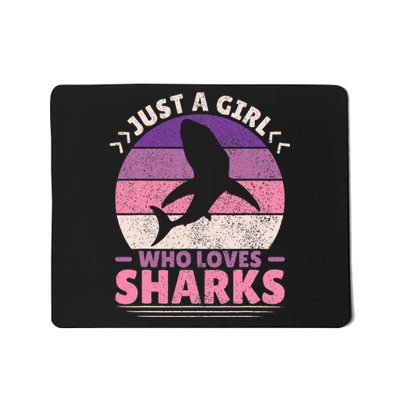 Just A Girl Who Loves Sharks Lover Shark Stuff Funny Shark Mousepad