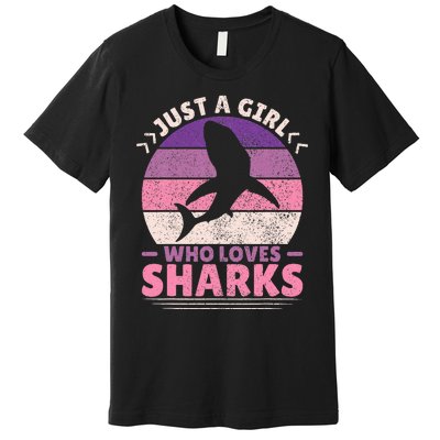 Just A Girl Who Loves Sharks Lover Shark Stuff Funny Shark Premium T-Shirt