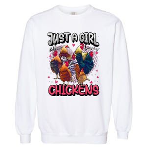 Just A Girl Who Loves Chickens Cute Chicken Lover Farmers Garment-Dyed Sweatshirt