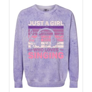 Just A Girl Who Loves Singing Women Music Lovers Teen Singer Colorblast Crewneck Sweatshirt