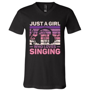 Just A Girl Who Loves Singing Women Music Lovers Teen Singer V-Neck T-Shirt