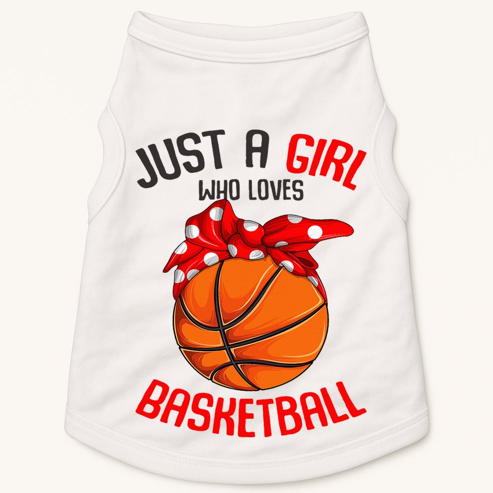 Just a Girl who Loves Basketball Doggie Tank