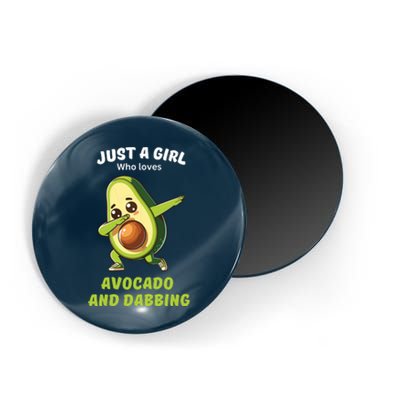 Just A Girl Who Loves Avocado And Dabbing Funny Graphic Magnet