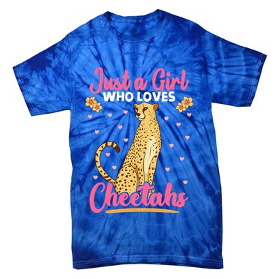 Just A Girl Who Loves Cheetahs African Savanna Zookeeper Gift Tie-Dye T-Shirt