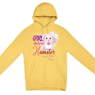 Just A Girl Who Loves Hamster Gift Premium Pullover Hoodie