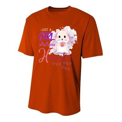 Just A Girl Who Loves Hamster Gift Performance Sprint T-Shirt