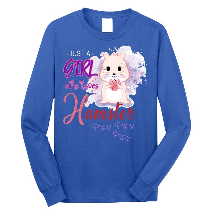 Just A Girl Who Loves Hamster Gift Long Sleeve Shirt