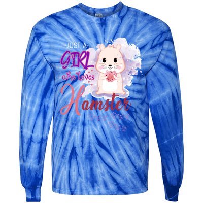 Just A Girl Who Loves Hamster Gift Tie-Dye Long Sleeve Shirt