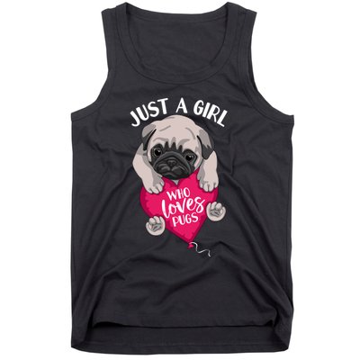 Just A Girl Who Loves Pugs Dog Lovers Cute Pug With Heart Gift Tank Top