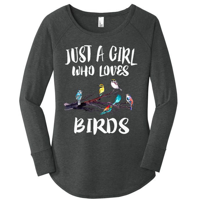 Just A Girl Who Loves Birds Birding Bird Watching Gift Women's Perfect Tri Tunic Long Sleeve Shirt