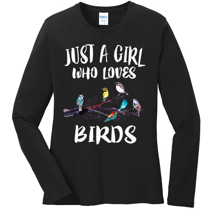 Just A Girl Who Loves Birds Birding Bird Watching Gift Ladies Long Sleeve Shirt