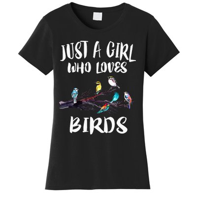 Just A Girl Who Loves Birds Birding Bird Watching Gift Women's T-Shirt