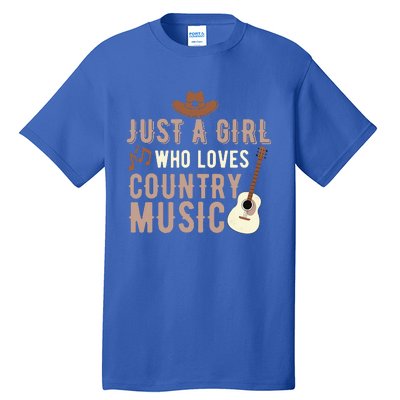 Just A Girl Who Loves Country Music Tall T-Shirt