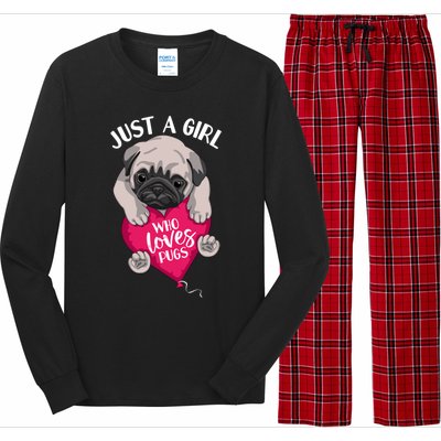 Just A Girl Who Loves Pugs Dog Lovers Cute Pug With Heart Gift Long Sleeve Pajama Set