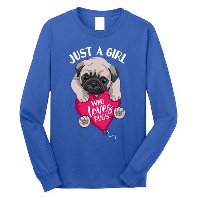 Just A Girl Who Loves Pugs Dog Lovers Cute Pug With Heart Gift Long Sleeve Shirt